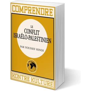 Comprendre le conflit Israélo-Palestinien