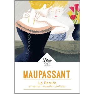 La Parure et autres nouvelles réalistes