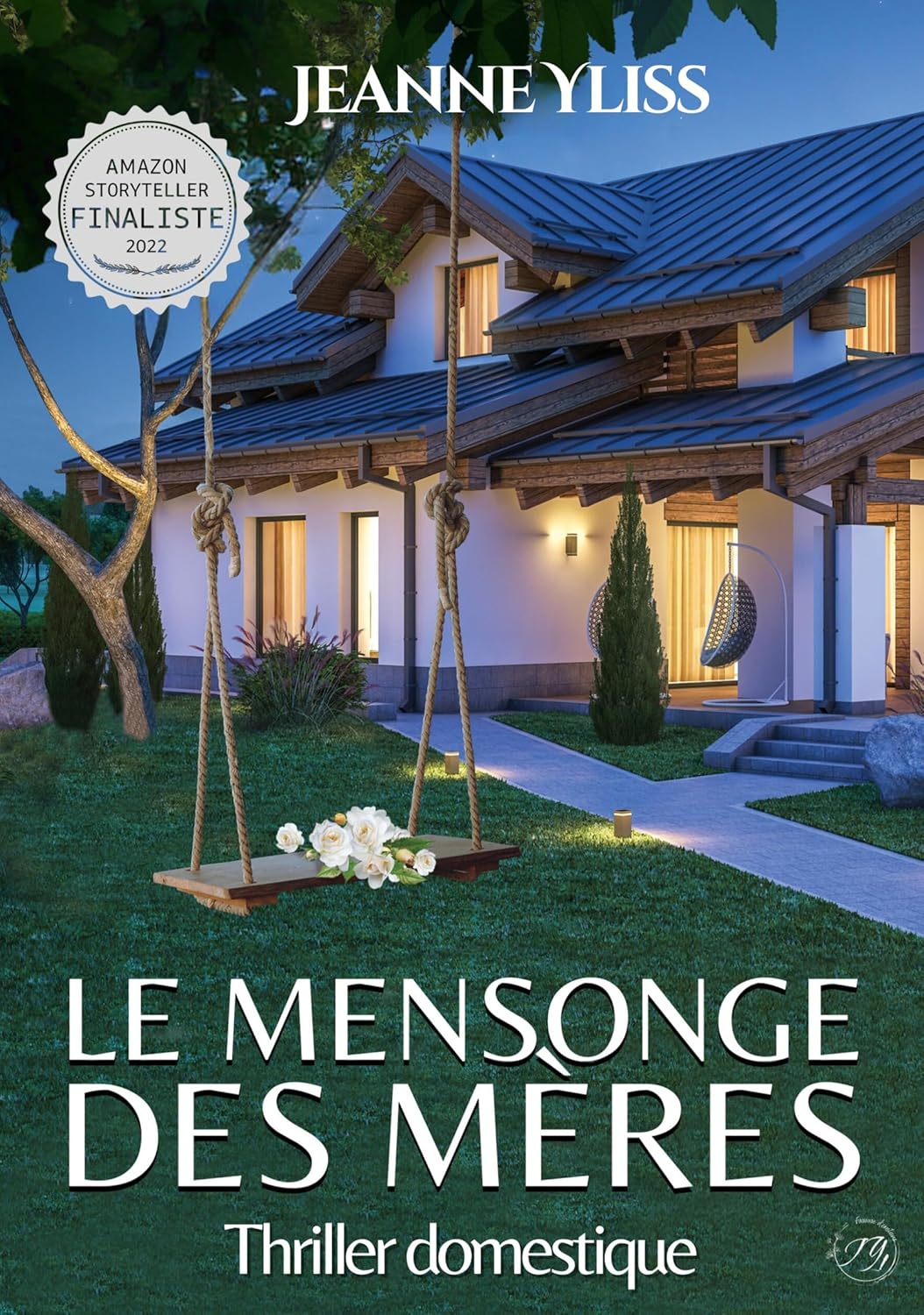 Le mensonge des mères: Thriller domestique