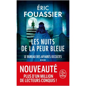 Les Nuits de la peur bleue (Le Bureau des affaires occultes, Tome 3)