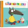 P'TIT LOUP N'A PLUS BESOIN DE TÉTINE - NE